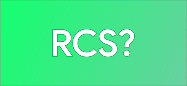 Как проверить, есть ли на вашем Android-смартфоне RCS